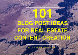 101 amazing blog post ideas for your real estate website