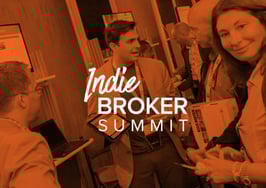 Indie Broker Summit arms you with the tools you need to thrive