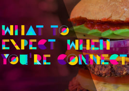 What To Expect When You're Connecting: Burgers