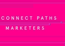 ICSF Connect Paths: What To Attend If You're A Marketer