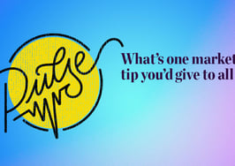 Pulse: What's one marketing tip you'd give to all agents?