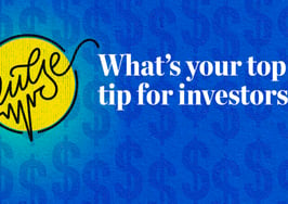 Pulse: Readers share their top tips for investors