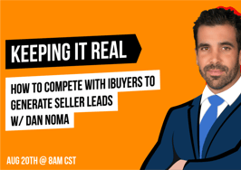 Watch: Compete with iBuyers to generate seller leads
