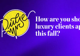 Readers share how they're showing luxury clients appreciation this fall: Pulse