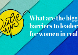Here are the barriers you see to leadership for women in real estate: Pulse