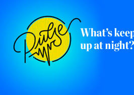 We found out what's keeping you up at night: Pulse
