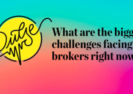 The biggest challenges indie brokers are facing right now: Pulse