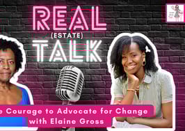 Real (Estate) Talk: The courage to advocate for change with Elaine Gross