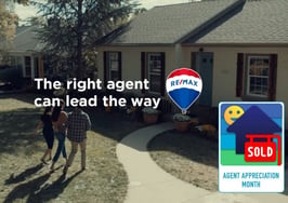 RE/MAX launches ad campaign highlighting the agent's value