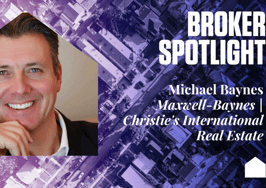 Broker Spotlight: Michael Baynes, Maxwell-Baynes | Christie's International Real Estate