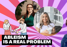 Is ableism hurting your pipeline? An inclusive marketing plan is key