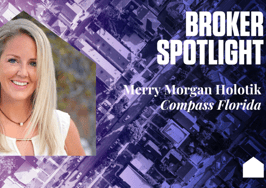 Broker Spotlight: Merry Morgan Holotik, Compass Florida