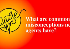 Here are the biggest new agent misconceptions about real estate