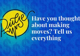 Half of you have thought about making moves: Pulse