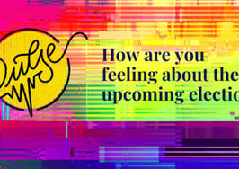 How you're feeling about the upcoming election: Pulse