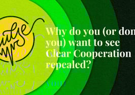 Here's why you do (or don't) want to see Clear Cooperation repealed