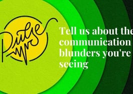 The biggest communication blunders you're seeing: Pulse