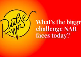 Here are the biggest challenges NAR faces today: Pulse