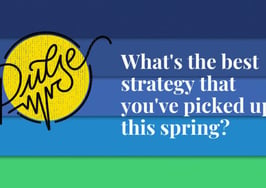 Check out some of this spring's best strategies: Pulse