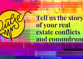 You shared your real estate conflicts and conundrums: Pulse
