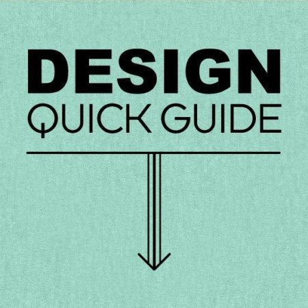 Design Quick Guide