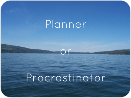 planner or procrastinator