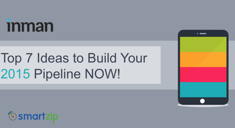 Top 7 real estate ideas to build your pipeline now