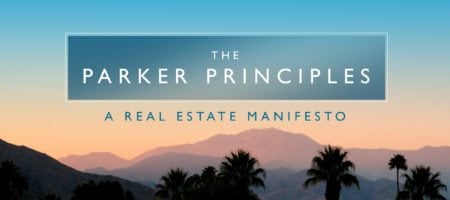 The Parker Principles: A Real Estate Manifesto