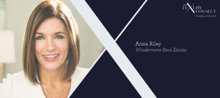 Luxury Connect: Anna Riley on how to better connect with clients