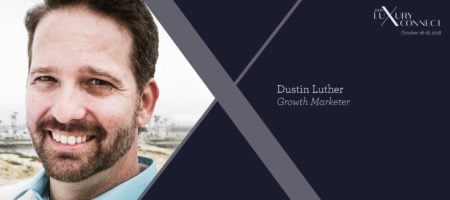 Luxury Connect: Digital expert Dustin Luther on marketing to the stars