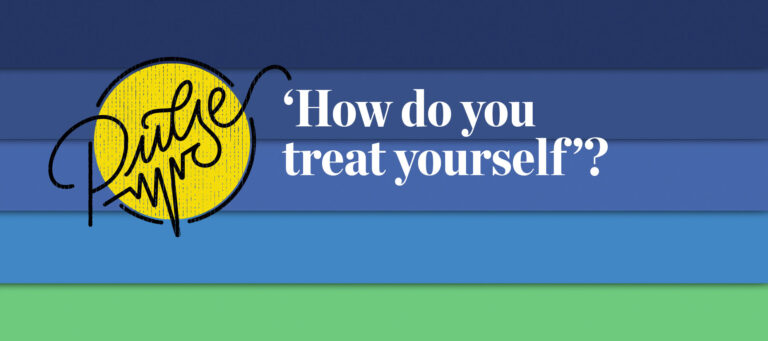 Pulse: How do you treat yourself?