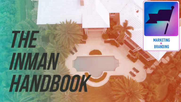 Inman Handbook on building a better luxury real estate brand
