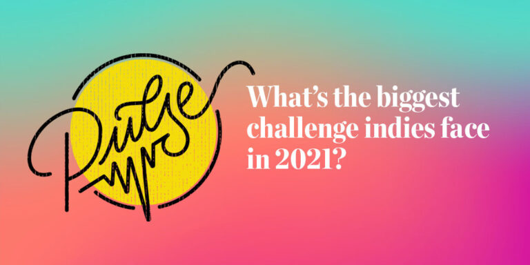 Pulse: The biggest challenge indies face in 2021