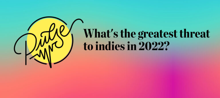 The biggest threats to indies in 2022: Pulse