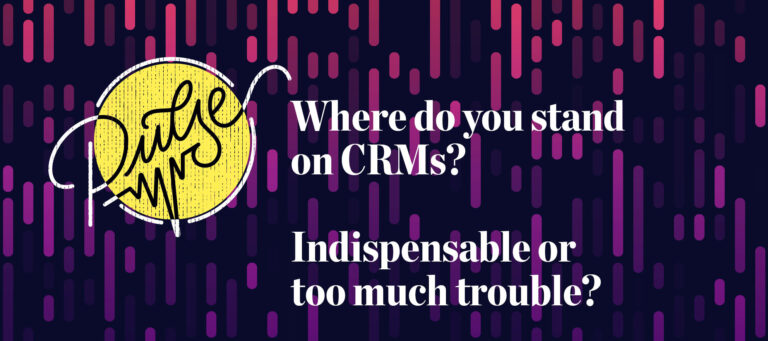 Here's where you stand on CRMs: Pulse