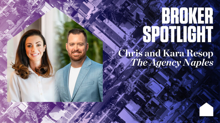 Broker Spotlight, Chris and Kara Resop, Managing Partners of The Agency Naples