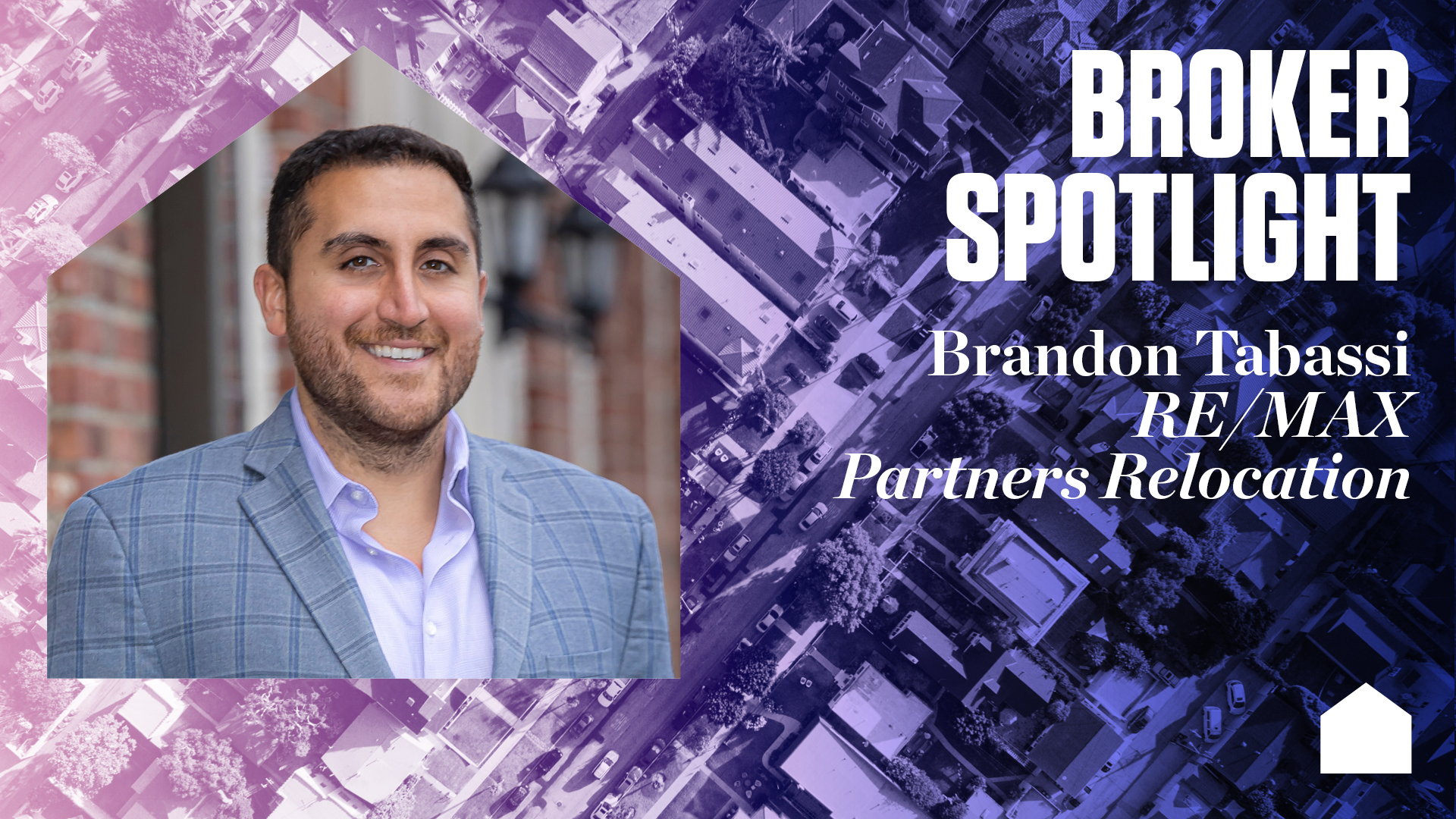 Broker Spotlight Brandon Tabassi, RE/MAX Partners Relocation Inman