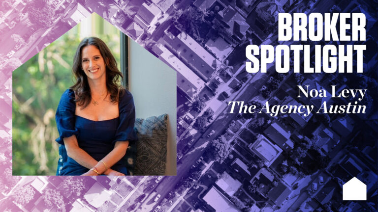 Broker Spotlight: Noa Levy, The Agency Austin