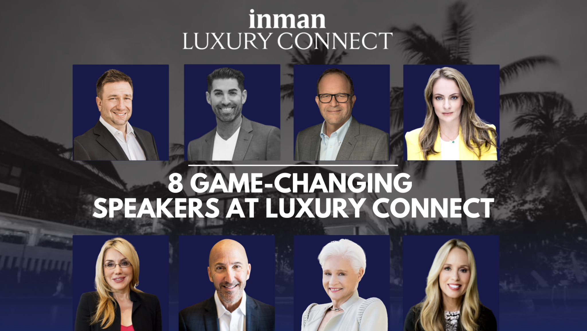 8 Game-Changing Speakers At Luxury Connect | Inman Real Estate News