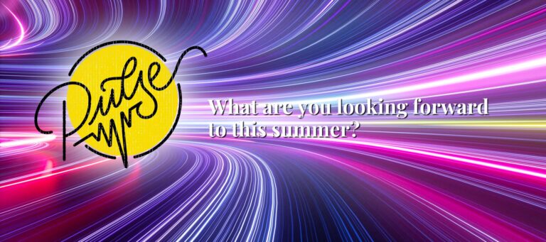 Here's what you're looking forward to this summer: Pulse
