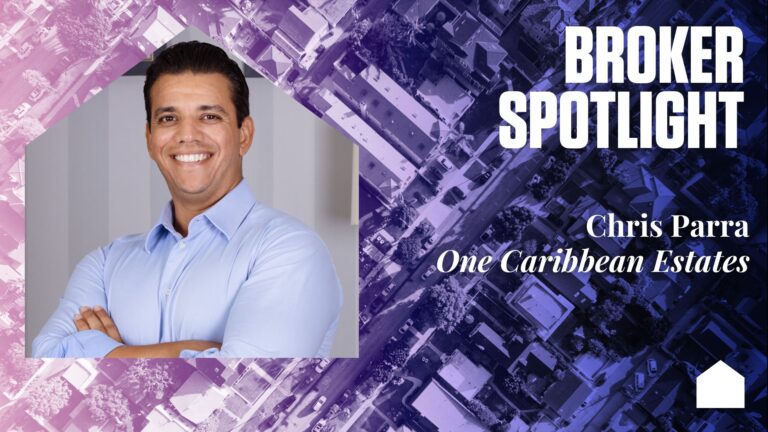Broker Spotlight: Chris Parra, One Caribbean Estates