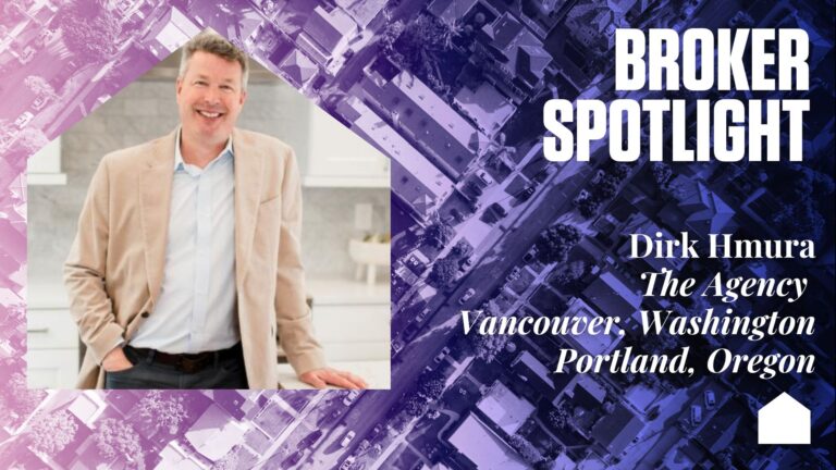 Broker Spotlight: Dirk Hmura, The Agency Portland, Oregon