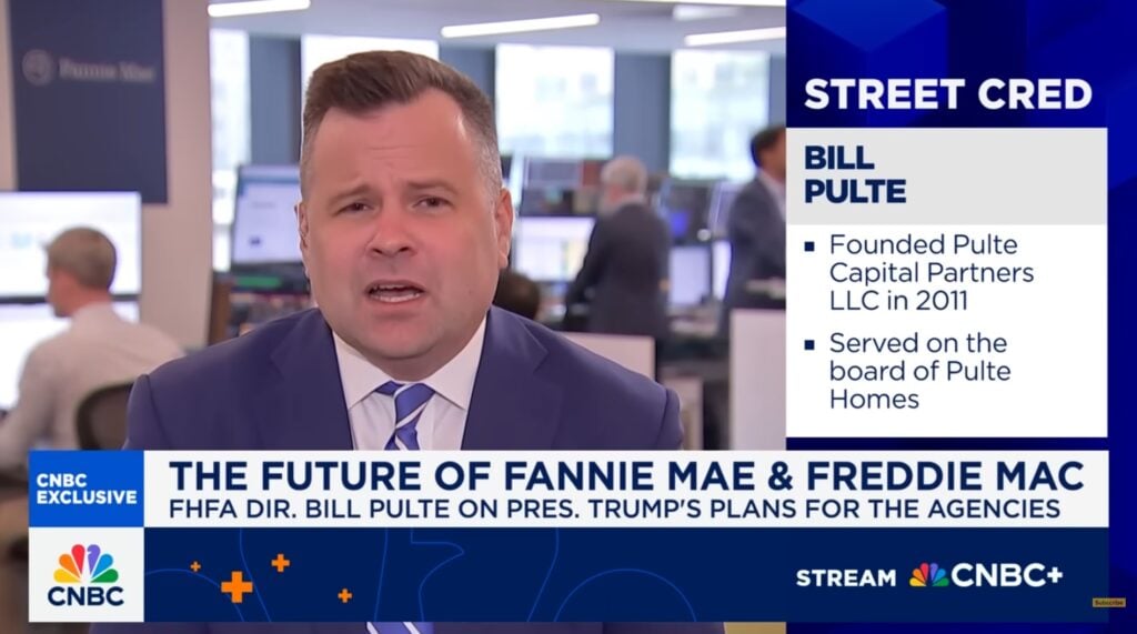 Trump, Pulte shed more light on plans for Fannie and Freddie