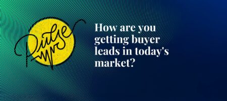 Here's where you're getting buyer leads in today's market