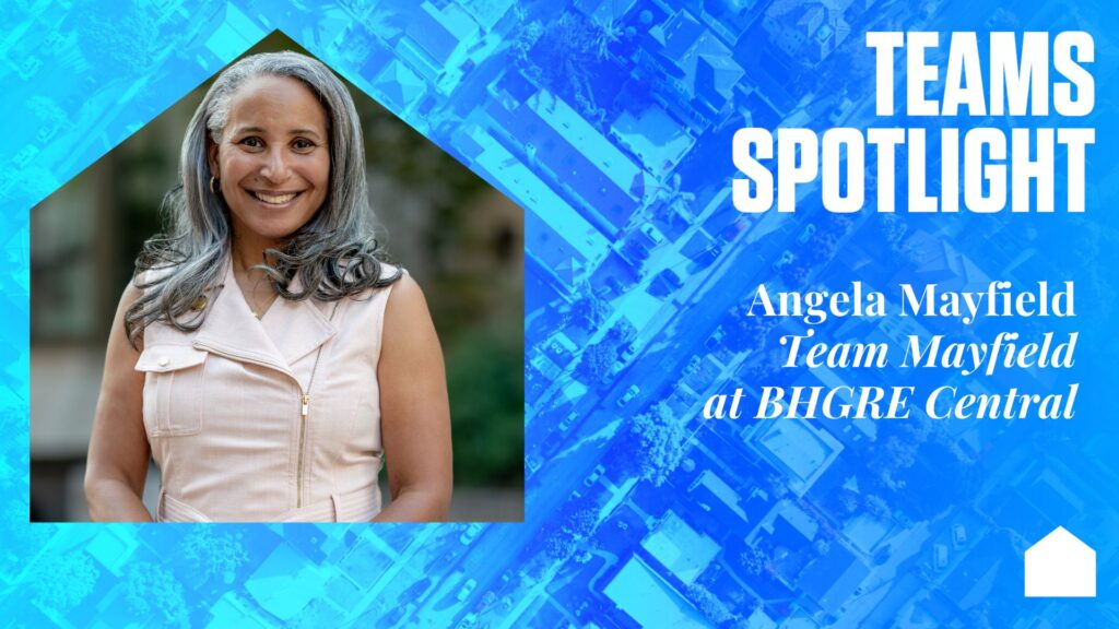 Teams Spotlight: Angela Mayfield, Team Mayfield at BHGRE Central