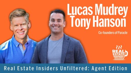 Paracle cofounders Tony Hanson and Lucas Mudrey on Real Estate Insiders Unfiltered.