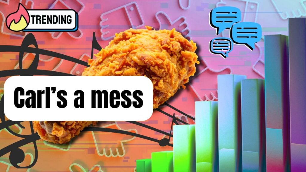 The 'Carl's a mess' trend shows conversation outperforms