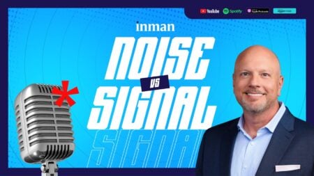 Inman launches NOISE vs SIGNAL podcast, hosted by CEO Tom Bohn