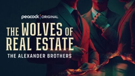 ‘The Wolves of Real Estate’ explores the downfall of the Alexander brothers